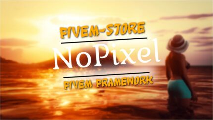 NoPixel Framework RolePlay V1 [NoPixel Launcher][Updated+][Fix]