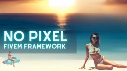NoPixel Framework RolePlay V2 [NoPixel Launcher][Updated+][Fix]